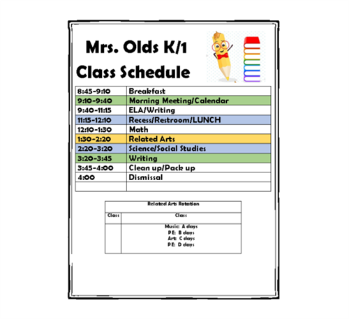 Mrs. Olds K/1 Class Schedule